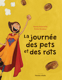 Journée des pets et des rots (La) [nouvelle édition]